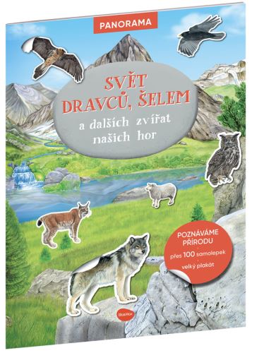 Kniha SVĚT DRAVCŮ, ŠELEM a dalších zvířat našich hor s plakátem a samolepkami   K-DA-0101-