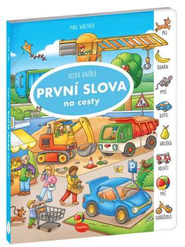 Velká knížka - Na cesty – PRVNÍ SLOVA                 K-WV-2301