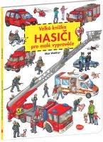 Velká knížka HASIČI pro malé vypravěče              K-WV-1001-red