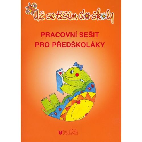 Už se těším do školy pracovní sešit      669