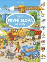 Velká knížka - Na cesty – PRVNÍ SLOVA                 K-WV-2301 (7)